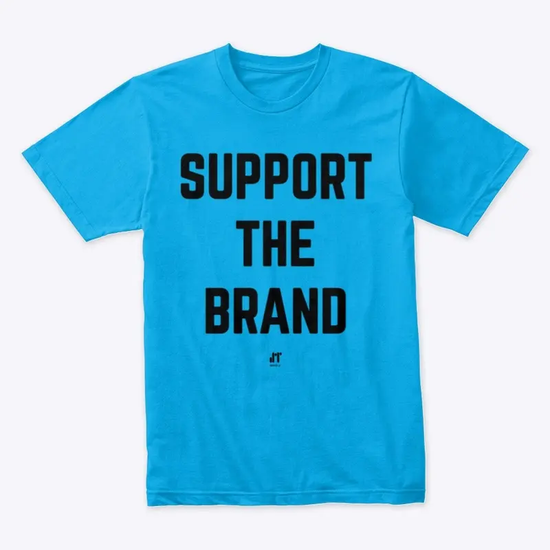 SUPPORT THE BRAND